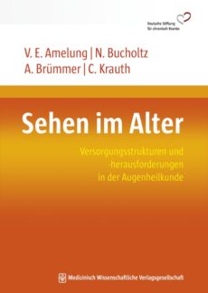 Aktuelle Studie bestätigt: Weniger Stürze durch bessere Sehkraft – flächendeckende augenärztliche Versorgung durch innovative Organisationsformen sicherstellen!