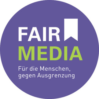 Fair Media – Für die Menschen gegen Ausgrenzung: Neues Webportal mit Handlungsempfehlungen für Journalisten