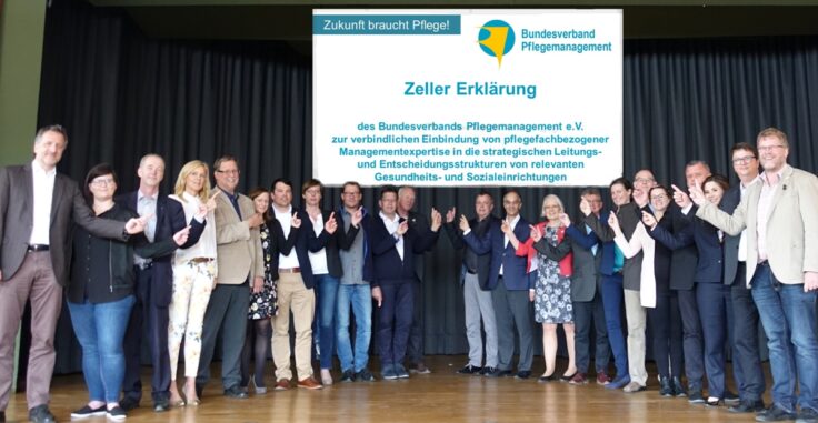 Zeller Erklärung des Bundesverbands Pflegemanagement e.V. zur verbindlichen Einbindung von pflegefachbezogener Management-Expertise in die strategischen Leitungs- und Entscheidungsstrukturen von relevanten Gesundheits- und Sozialeinrichtungen