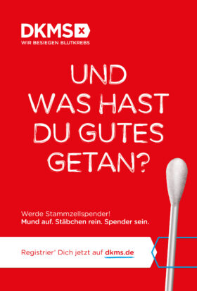 Neue DKMS-Kampagne stellt Spender-Motivation in den Mittelpunkt