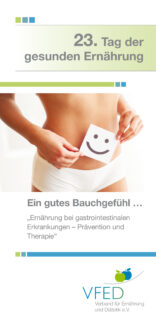 „Ernährung bei gastrointestinalen Erkrankungen – Prävention und Therapie“Pressemitteilung zum 23. Tag der gesunden Ernährung am 7. März 2020