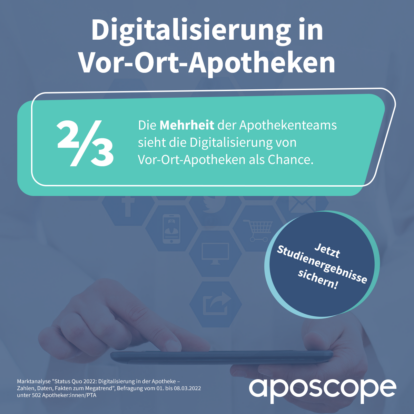 Apotheker:innen und PTA: Mehrheit sieht die Digitalisierung von Vor-Ort-Apotheken als Chance