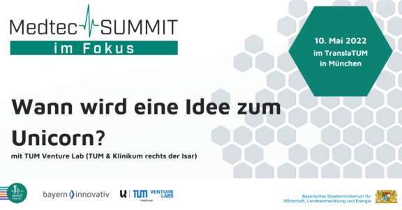 MedtecSUMMIT im Fokus: Wann wird eine Idee zum Unicorn?