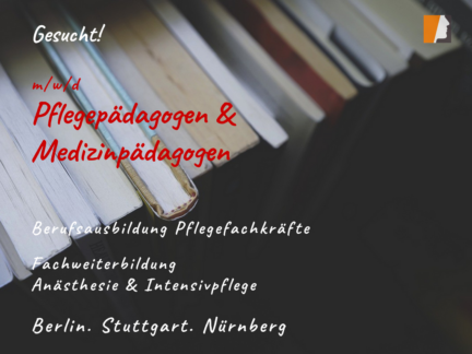 Pflegepädagog:innen – gesucht von Berlin bis Bayern