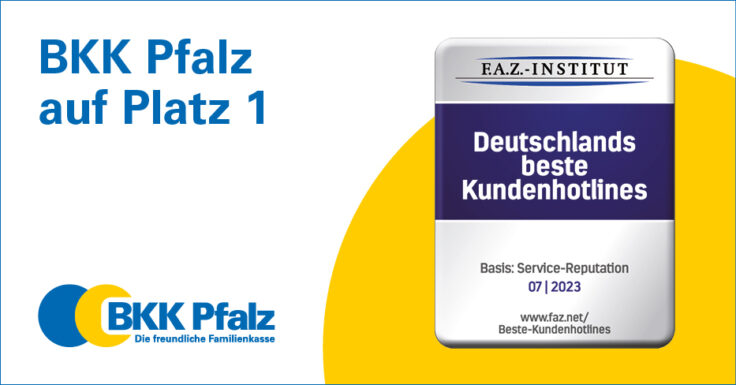 BKK Pfalz setzt Benchmark: Kundenhotline ist Nr. 1 bei den gesetzlichen Krankenkassen
