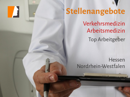 Stellenangebote bei top Arbeitgeber im Bereich Arbeitsmedizin, Betriebsmedizin und Verkehrsmedizin
