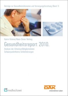 DAK-Gesundheitsreport 2010 mit dem Schwerpunktthema Schlafstörungen erschienen!