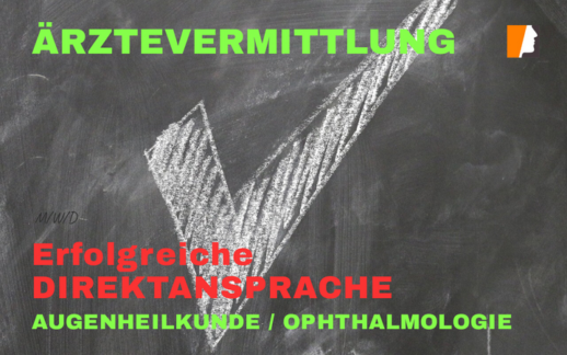 Erfolgreiche Ärztevermittlung – Facharzt Augenheilkunde gefunden