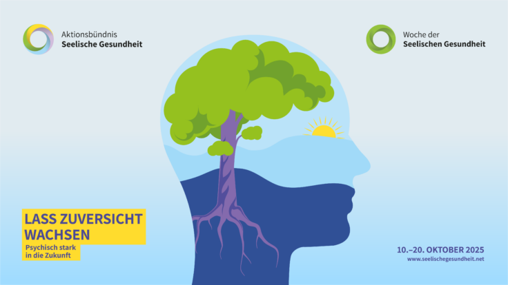 Psychisch stark in die Zukunft!Woche der Seelischen Gesundheit 2025 startet im Herbst