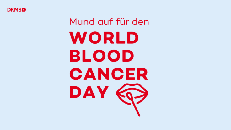 „Mund auf für das Leben!” am World Blood Cancer Day 2025