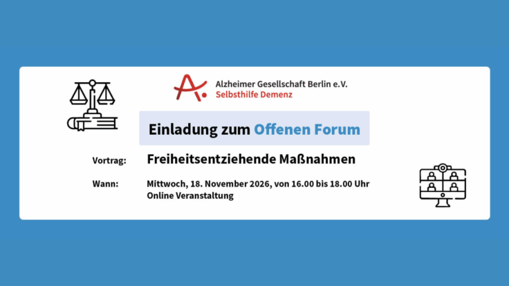 Zwischen Schutz und Selbstbestimmung: Offenes Forum zu freiheitsentziehenden Maßnahmen bei Demenz